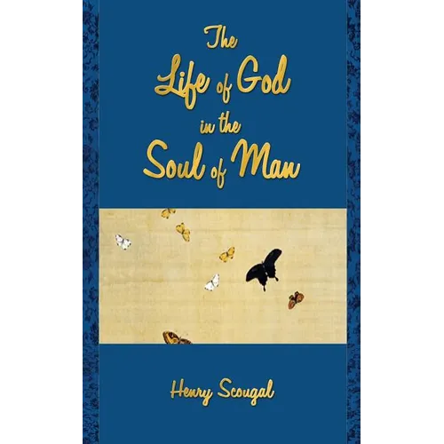 The Life of God in the Soul of Man - Paperback