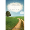 Deacon Relationships Through The Body of Christ - Paperback