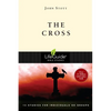 The Cross: 13 Studies for Individuals or Groups - Paperback