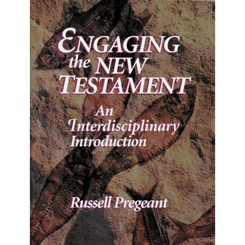 Engaging the New Testament Pap - Paperback
