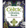 The Celtic Coloring Book: Knots, Letters and Designs to Color - Paperback