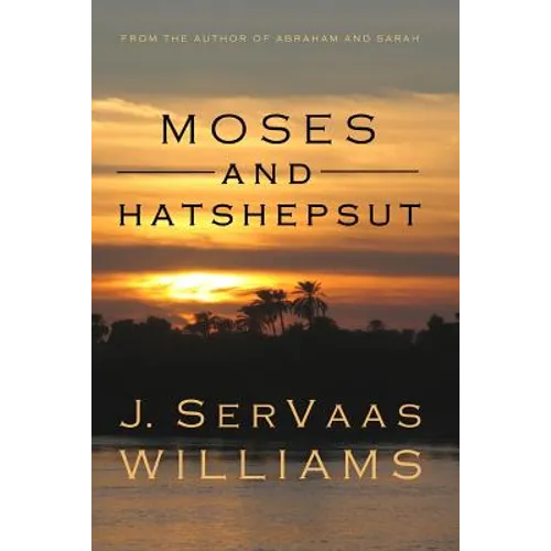 Moses and Hatshepsut - Paperback
