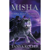 Misha and the Purple Moon Prophecy - Hardcover
