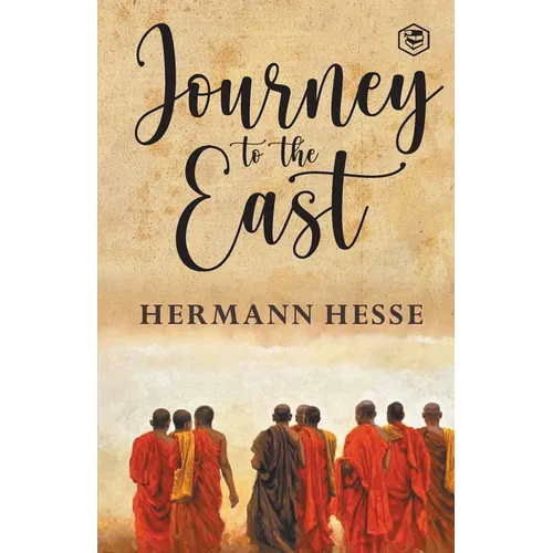 The Journey To The East - Paperback