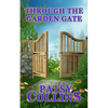 Through The Garden Gate - Paperback