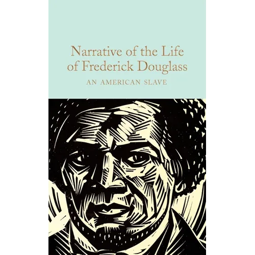 Narrative of the Life of Frederick Douglass: An American Slave - Hardcover