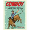 Cowboy Coloring Book: The Rodeo Edition With Horses - Paperback