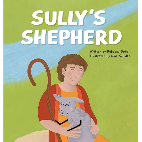 Sully's Shepherd - Hardcover