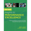 Insights to Performance Excellence 2021-2022: Using the Baldrige Framework and Other Integrated Management Systems - Paperback