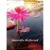 Auroville Reflected - Paperback