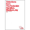 Selections from The Federalist - Paperback