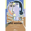 Wild Woman - Paperback