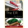 The ER: One Hundred - Paperback