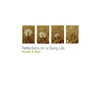 Reflections on a Dying Life - Paperback