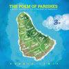 The Poem of Parishes: A Short Tribute to the 11 Parishes of Barbados - Paperback