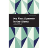 My First Summer in the Sierra: Large Print Edition - Paperback