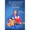 Johnny Rodriguez Desperado: A Piece of My Soul - Paperback