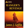 Ranger's Revenge: A Texas Ranger Jim Blawcyzk Story - Paperback