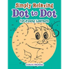 Simply Relaxing Dot to Dot for Young Learners - Paperback