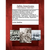 A History of the Introduction and Use of Scutellaria Lateriflora, Scullcap, as a Remedy for Preventing and Curing Hydrophobia: Occasioned by the Bite - Paperback