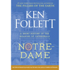 Notre-Dame: A Short History of the Meaning of Cathedrals - Hardcover
