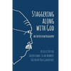 Staggering Along With God: An Interview Biography - Paperback