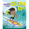 Rocket Says Clean Up! - Paperback