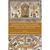 Reading the Bible in Ancient Traditions and Modern Editions: Studies in Memory of Peter W. Flint - Paperback