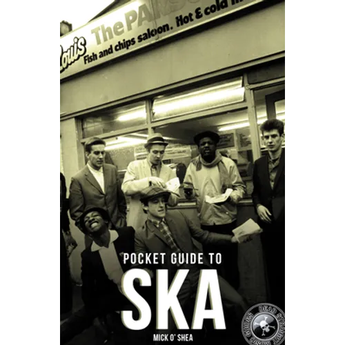 Dead Straight Pocket Guide to Ska - Paperback