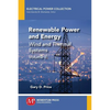 Renewable Power and Energy, Volume II: Wind and Thermal Systems - Paperback