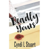 Deadly Yours - Paperback