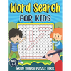 Word Search for Kids Ages 6-8: Word Search Puzzle Book for Kids - Learn Vocabulary and Improve Memory, Logic and Reading Skills - Paperback