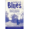 Searching for the Blues: The whole truth about Robert Johnson and the Crossroads myth - Paperback