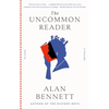 The Uncommon Reader: A Novella - Paperback