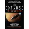 The Expanse and Philosophy - Paperback