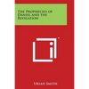 The Prophecies of Daniel and the Revelation - Paperback