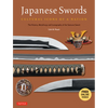 Japanese Swords: Cultural Icons of a Nation: The History, Metallurgy and Iconography of the Samurai Sword [With DVD] - Paperback