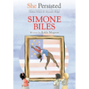 She Persisted: Simone Biles - Hardcover