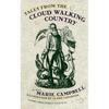 Tales from the Cloud Walking Country - Paperback