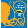 If I Had an Octopus - Hardcover