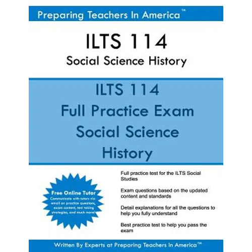 ILTS 114 Social Science History: ILTS Social Science Illinois Licensure Testing System - Paperback