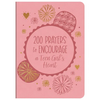 200 Prayers to Encourage a Teen Girl's Heart - Imitation Leather