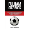 Fulham FC Quiz Book - Paperback