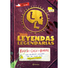 Leyendas Legendarias: Los Archivos Secretos de Los Casos Más Inexplicables / Legendary Legends - Paperback
