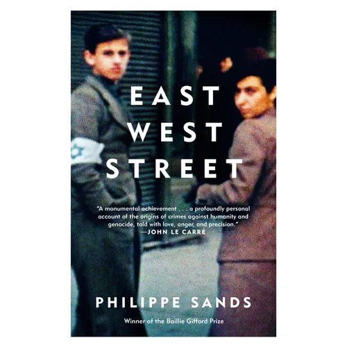 East West Street: On the Origins of Genocide and Crimes Against Humanity - Paperback