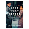 East West Street: On the Origins of Genocide and Crimes Against Humanity - Paperback