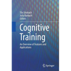 Cognitive Training: An Overview of Features and Applications - Paperback