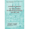 A Woman of Amherst: The Travel Diaries of Orra White Hitchcock, 1847 and 1850 - Paperback