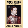 Mary, Queen of Scots - Hardcover