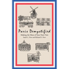 Paris Demystified: Making the Most of Your Paris Visit - Paperback